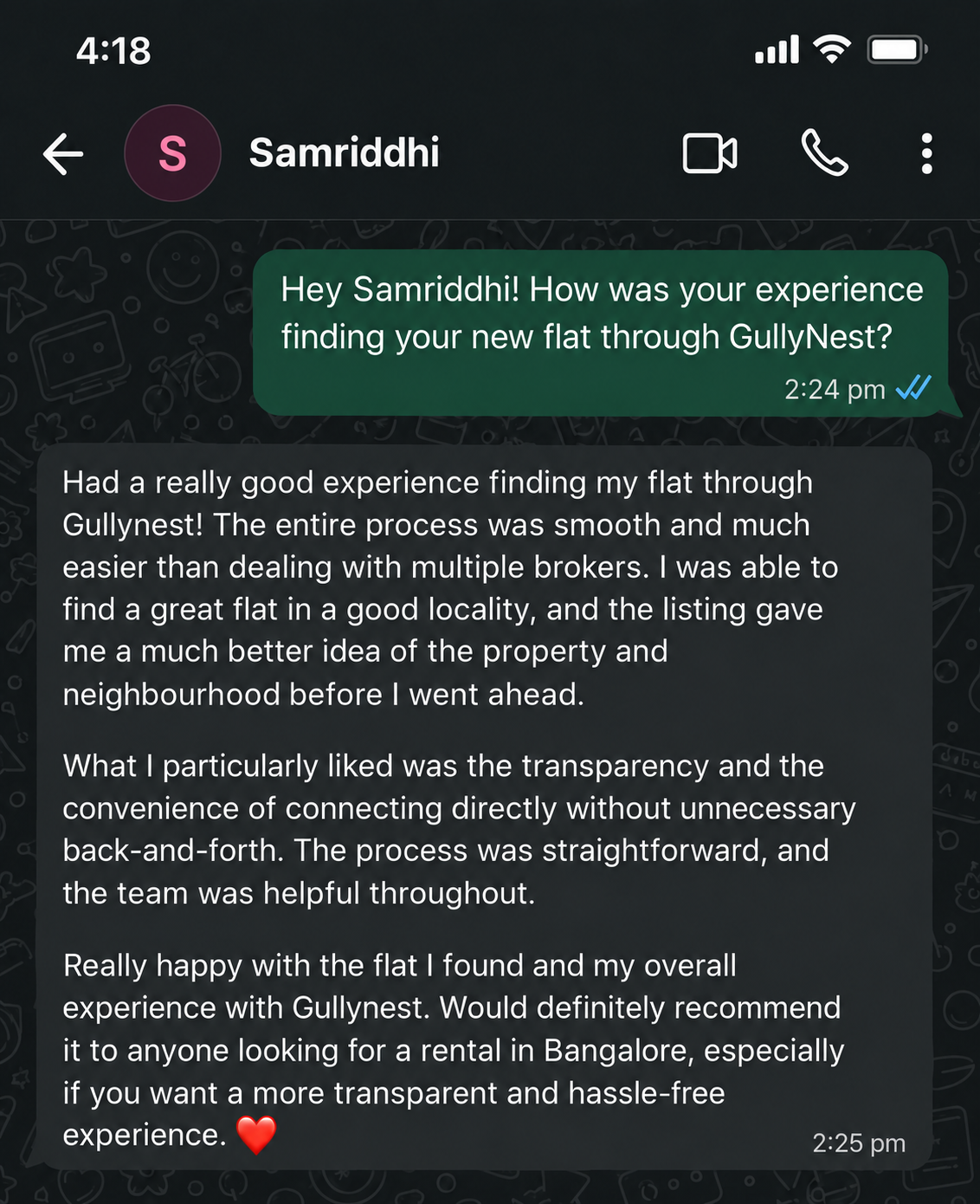 WhatsApp message from Samriddhi: finding a flat through Gullynest was smooth and much easier than dealing with multiple brokers, the listing gave a much better idea of the property and neighbourhood, and would recommend it to anyone renting in Bangalore.